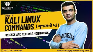 🔥 Kali Linux Commands Part 4: Process And Resource Monitoring 👨‍💻 | Beginner's Guide (Gujarati)
