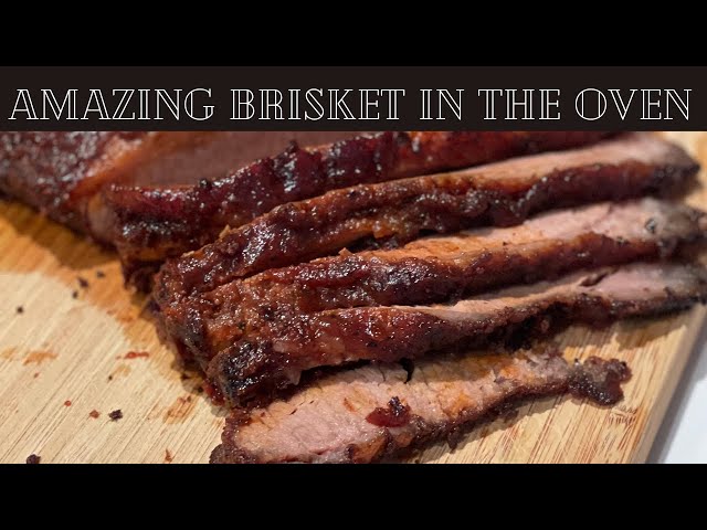 Best Oven Baked Brisket class=