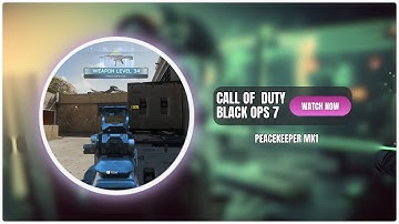 Call Of Duty Black Ops 7 | Peacekeeper MK1 #callofduty