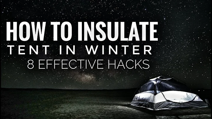8 HACKS ON TENT INSULATION FOR WINTER CAMPING | CAMPING HUNT