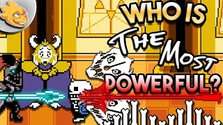Who Is The Strongest Character In UNDERTALE? Undertale Theory | UNDERLAB
