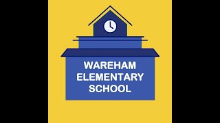 Wareham Elementary School Tour Highlights 6-10-21