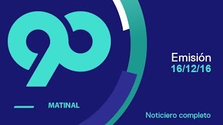 90 Matinal 16122016 programa completo