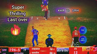 Super thrilling Last over || KKR Vs SRH || IPL 2024 🏆 ||