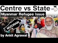 Rohingya Refugee Issue - Why Mizoram Government is against Centre's directive on Rohingya issue?