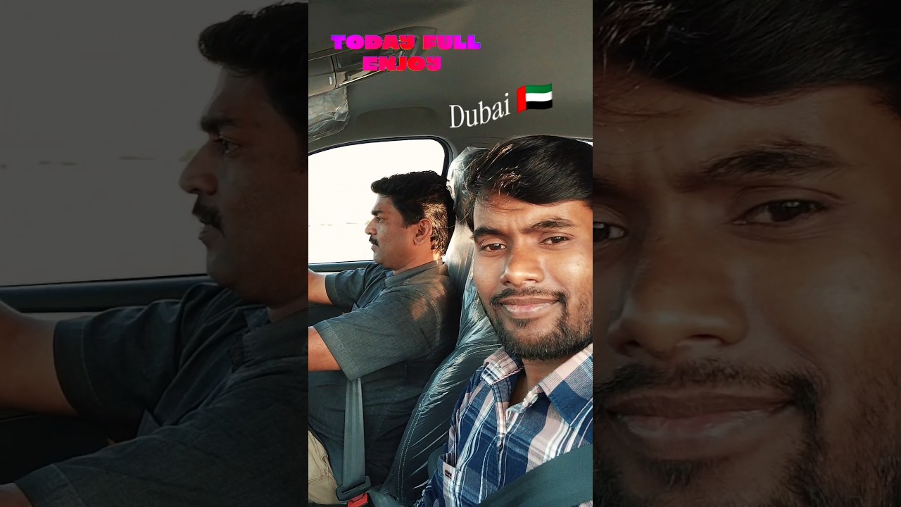 today full enjoy Dubai UAE 