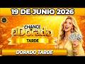 DORADO TARDE | RESULTADO DORADO TARDE HOY 19 de JUNIO 2026 🟡 #CHANCE