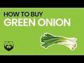 How to Buy Green Onions