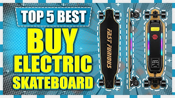 Best Buy Electric Skateboard | Top 5 Picks for 2023 | Get A Scooter