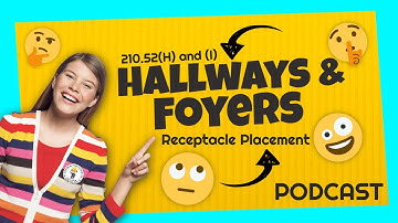 Master The NEC - Understanding Hallways and Foyer Receptacle Outlet Placement
