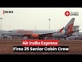 Air India Express Terminates 25 Senior Cabin Crew Amid Disruption; Calls Others To Return To Work