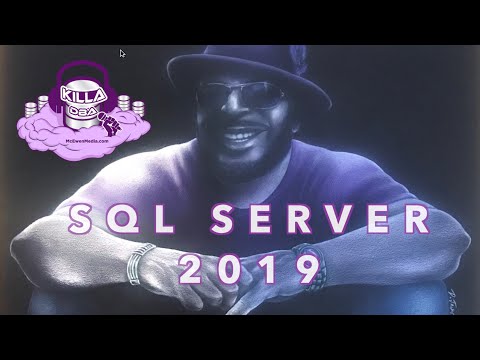 SQL Server 2019 song by #KillaDBA