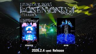 ONE N' ONLY / ”LIVE TOUR 2025 ||:ONE N' ONLY:|| at 日本武道館