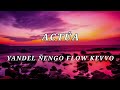 Yandel Ñengo Flow Kevvo Actua Letra Lyrics mp3