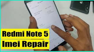 Redmi Note 5 Imei Repair // invalid imei Baseband Unknown Fix // Full Video