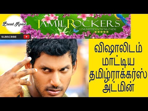 Tamil Rockers Admin Found By Vishal | Bread Roast