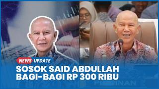 Download Lagu Sosok Said Abdullah DPR Viral Bagi bagi Rp 300 Ribu ke Jemaah Tarawih di Madura MP3
