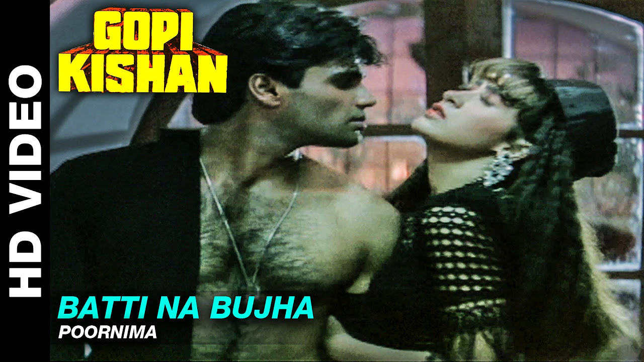 Batti Na Bujha    Gopi Kishan  Poornima  Sunil Shetty  Karishma Kapoor