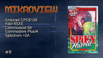 Mikroview #9: Spiky Harold on Amstrad, Atari 8-bit, Commodore 64, Commodore Plus/4 and Spectrum