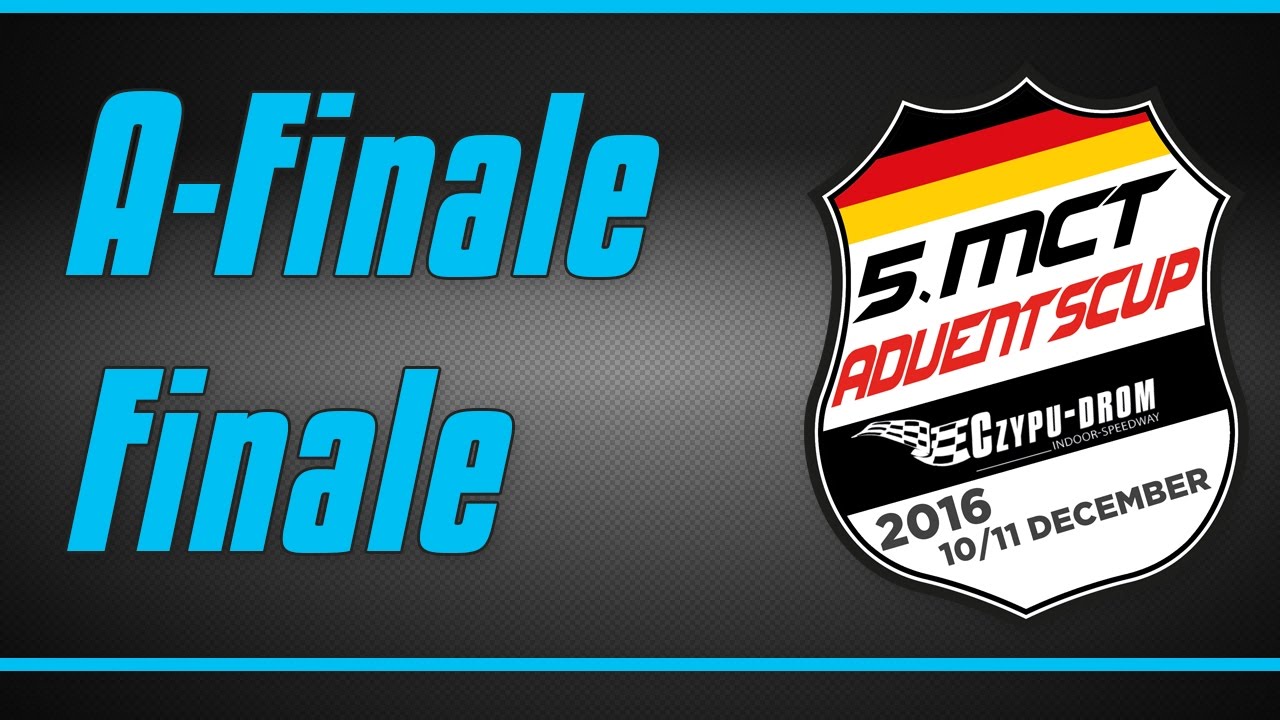 5. MCT Adventscup 2016 - Czypu-Drom - A Finale