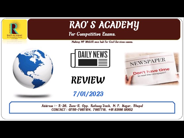 Daily News Review | 7th January 2023  | Current Affairs | Rao's Academy Bhopal | DNR |The Hindu