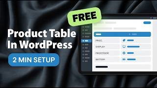 How to Create a Product Specification Table in WordPress (Fast & Free)