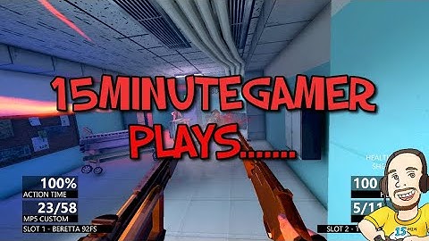 15minutegamer plays | MAXIMUM Action | Superhot + The Matrix + Max Payne