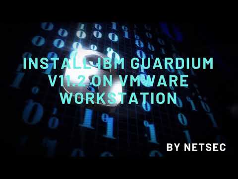 IBM Guardium v11.2 Lab - 1. Guardium Server Installation on VMWare Workstation VM