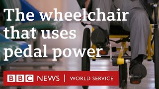 The pedalpowered wheelchair that's transforming lives  BBC World Service, People Fixing the World