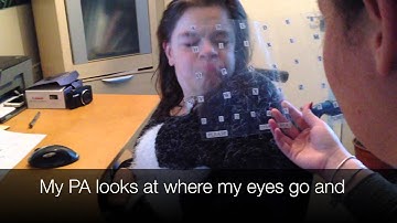 Lisa explains how to use her personalised EyeLink communication system