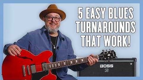 5 Essential Blues Turnarounds Every Guitar Player Should Know