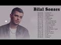 Bilal Sonses 2023 MIX - Türkçe Müzik 2023 - en iyi 20 Bilal Sonses şarkısı