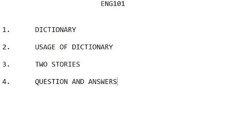 ENG 101 Lecture 01  (10 Minute Video)