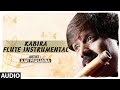 Official Song Kabira Flute Instrumental Ajay Prasanna Pritam Full Audio T Series Classics