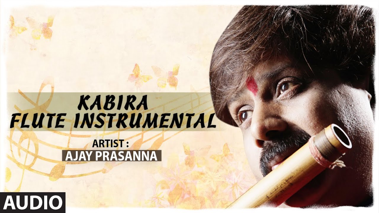 Official Song Kabira   Flute Instrumental  Ajay Prasanna  Pritam  Full Audio  T Series classics