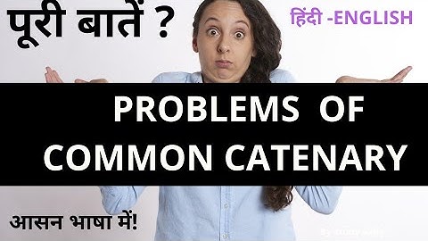 Problems on catenary engineering and B.SC by study wala