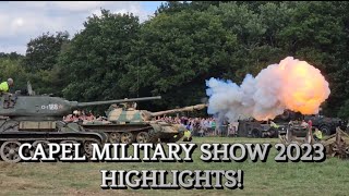 CAPEL MILITARY SHOW 2023 HIGHLIGHTS  Tank Shooting/Car Crushing/Reenactment & MORE!