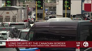 Traffic to Canada sees long delays at DetroitWindsor Tunnel, Ambassador Bridge