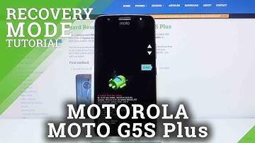 How to Enter Recovery Mode on MOTOROLA Moto G5S Plus – Exit Recovery Mode