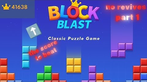 Playing Block Blast Until I Beat My High Score (Part 1)