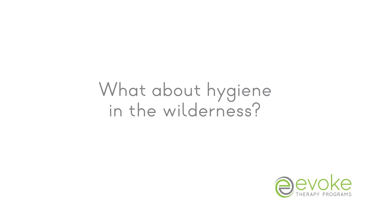 What is hygiene like in the wilderness?