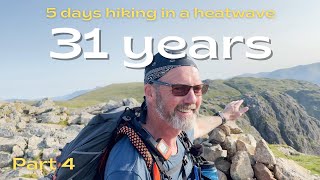 31 Years - Hiking in a heatwave part 4 - Hiking and landscape photography in the Lake District