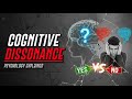 Cognitive Dissonance Psychology | Explained in Hindi 