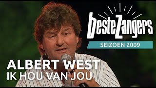 Albert West - Ik Hou Van Jou Beste Zangers 2009