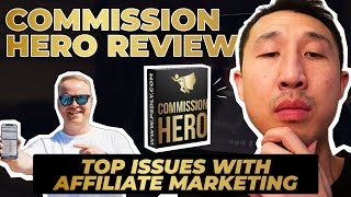 Commission Hero Review - Does Robby Blanchards Affiliate Marketing System Work