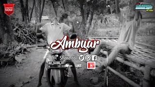 story wa ambyar 30 detik || 2020