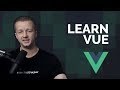 The Vue Tutorial for 2018 - Learn Vue 2 in 65 Minutes