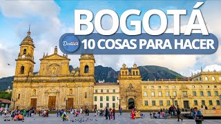 10 COSAS PARA HACER EN BOGOTÁ  (los imperdibles) QUE HACER EN BOGOTÁ, COLOMBIA AMADA.