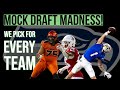 Mock draft madness we pick for every team