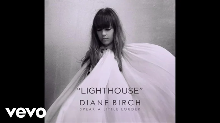 Diane Birch - Diane Birch - Lighthouse (Audio)